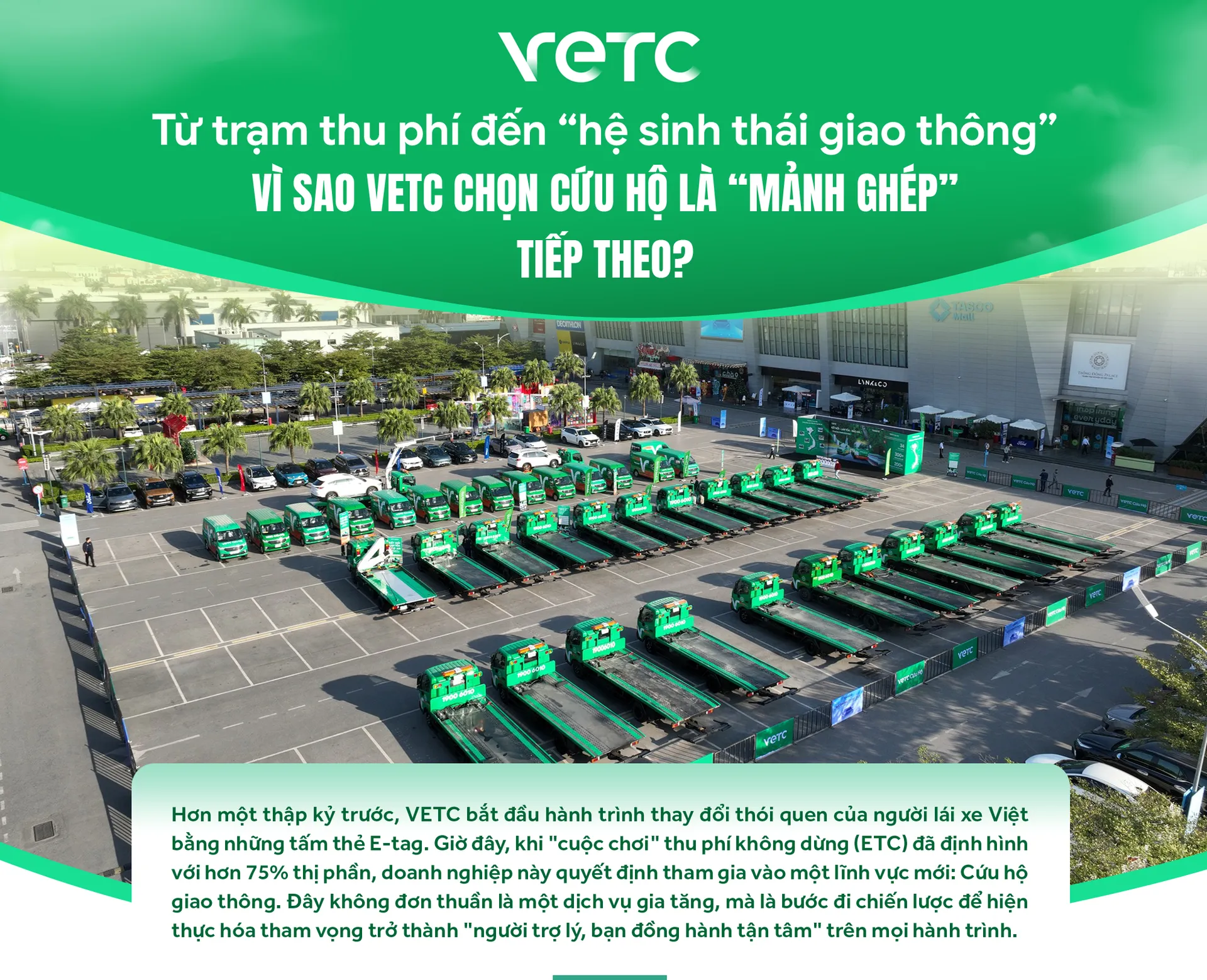 Từ trạm thu phí đến “hệ sinh thái giao thông” Vì sao VETC chọn cứu hộ là “mảnh ghép” tiếp theo?